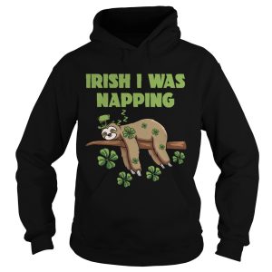 Irish I Was Napping shirt 1