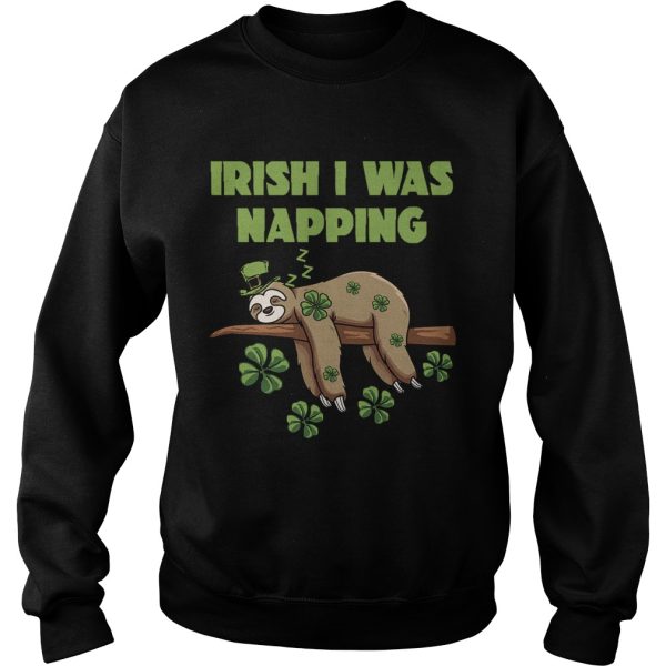 Irish I Was Napping shirt