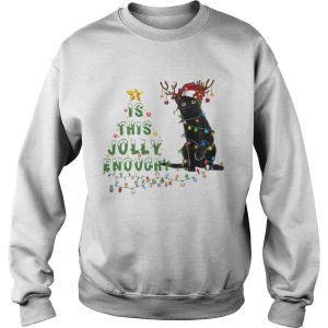 Is This Jolly Enough Merry Christmas Tree shirt 3