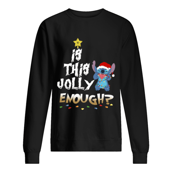 Is this Jolly Enough Stitch Christmas shirt