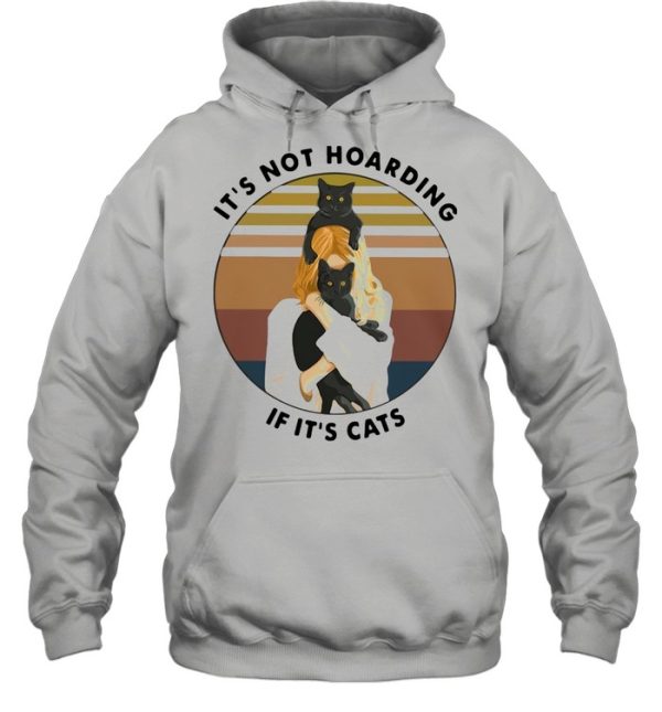 It’s Not Hoarding If It’s Cats Vintage Retro T-shirt