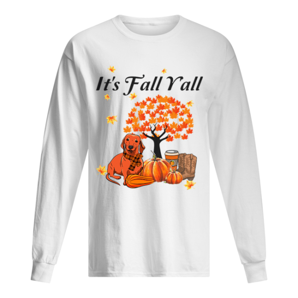 It’s Fall Y’all Dachshund Halloween Funny Dog Lover T-Shirt