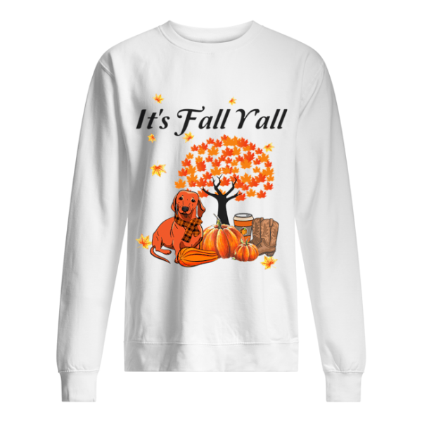 It’s Fall Y’all Dachshund Halloween Funny Dog Lover T-Shirt