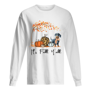 Its Fall Yall Dachshund T shirts 1