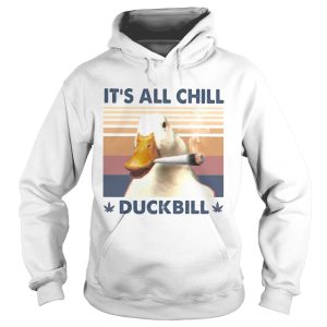 Its all chill duckbill smoke weed vintage retro shirt 1