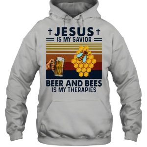 Jesus Is My Savior Beer And Bees Is My Therapies Vintage Shirt 3