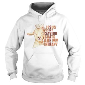 Jesus Is My Savior Goats Are My Therapy shirt 1