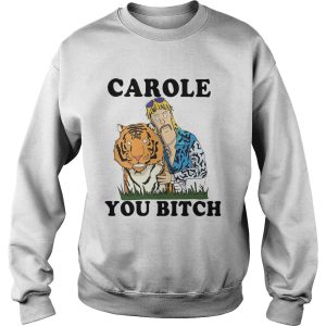 Joe Exotic Tiger King Carole You Bitch shirt 2