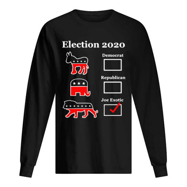 Joe Exotic for President Eletion 2020 shirt