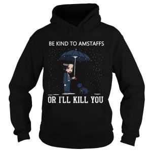 John Wick Be Kind To Amstaffs Or Ill Kill You shirt