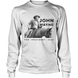 John wayne riding horse for president 2020 shirt 1