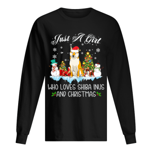 Just A Girl Loves Shiba Inu And Christmas shirt