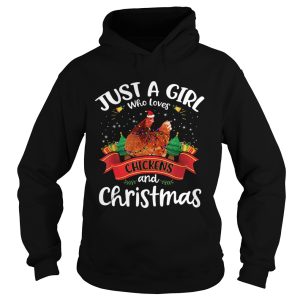 Just A Girl Who Love Chickens And Christmas shirt 1