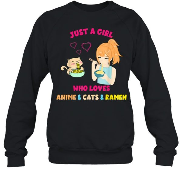 Just A Girl Who Loves Anime Cats Ramen Kawaii Otaku shirt