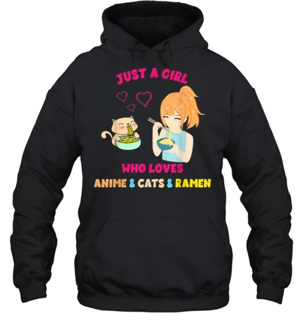 Just A Girl Who Loves Anime Cats Ramen Kawaii Otaku shirt