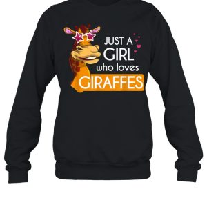 Just A Girl Who Loves Giraffes shirt