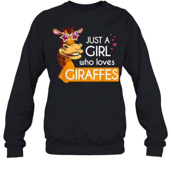 Just A Girl Who Loves Giraffes shirt