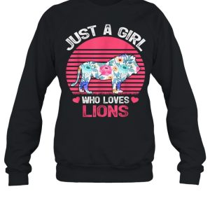 Just A Girl Who Loves Lions Tee Shirt