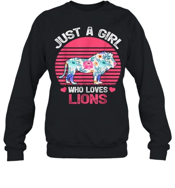 Just A Girl Who Loves Lions Tee Shirt