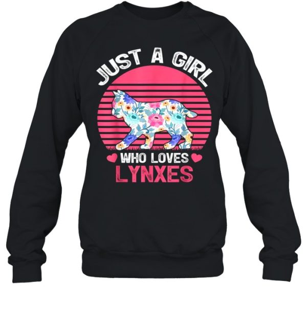 Just A Girl Who Loves Lynxes Tee Shirt