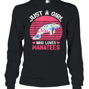 Just A Girl Who Loves Manatees Tee Shirt 1