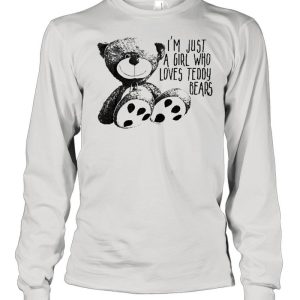 Just A Girl Who Loves Teddy Bears Shirt 1