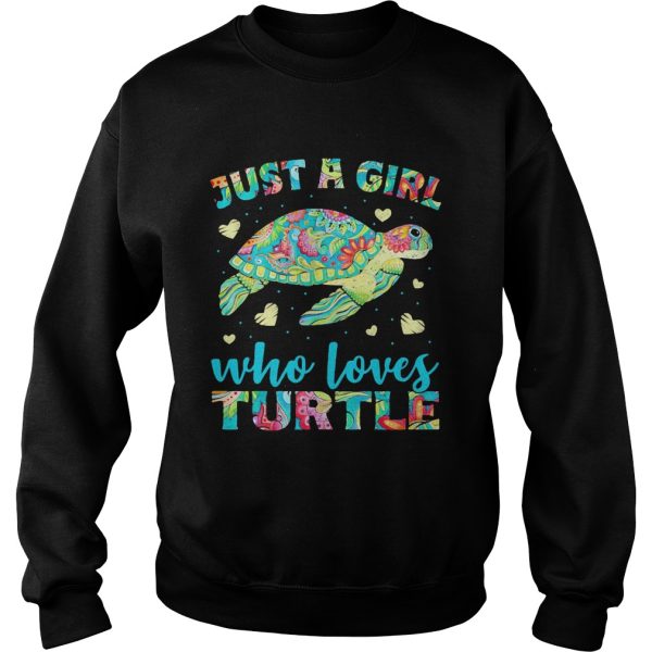 Just A Girl Who Loves Turtle Color shirt