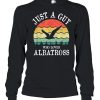 Just A Guy Who Loves Albatross shirt