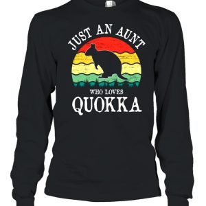 Just An Aunt Who Loves Quokka shirt 1