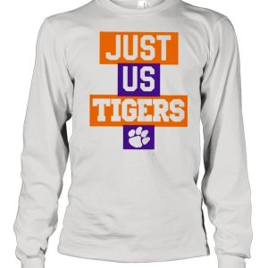 Just Us Clemson Tigers Bowl Champions shirt