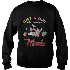 Just a girl who can make masks shirt 2