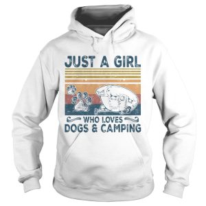 Just a girl who loves paw dogs and camping vintage retro shirt