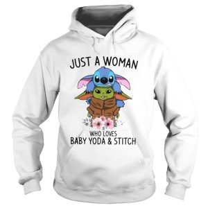 Just a woman who loves Baby Yoda and Stitch shirt 1