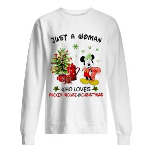 Just a woman who loves Mickey Mouse and Christmas shirt 2