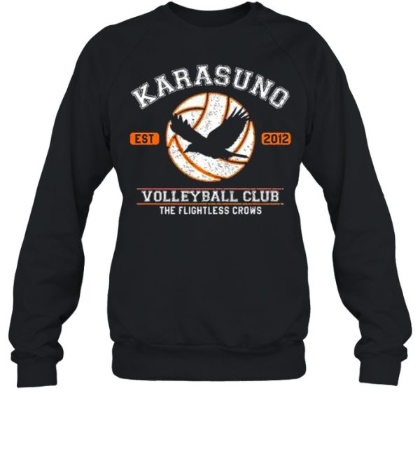 Karasuno Est 2012 Volleyball Club The Flightless Crows shirt