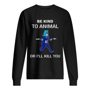 Keanu Reeves be kind to animal or I'll kill you shirt 2