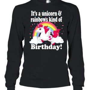 Kids Its A Unicorn &amp Rainbows 5 Year Old Tee Shirt