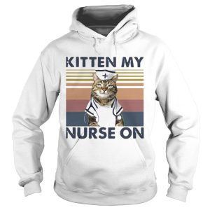 Kitten My Nurse On Vintage shirt 1