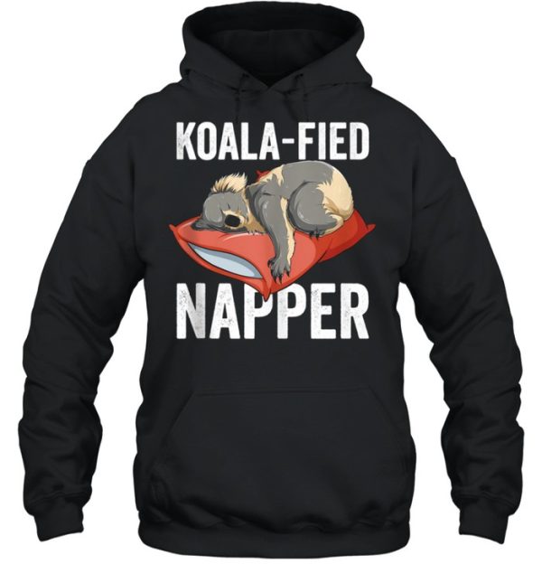 Koala Bear Koalafied Napper Sleeping Tired Slogan shirt