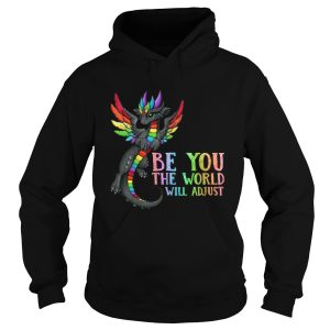 LGBT Dragon Be You The World Will Adjust shirt 1