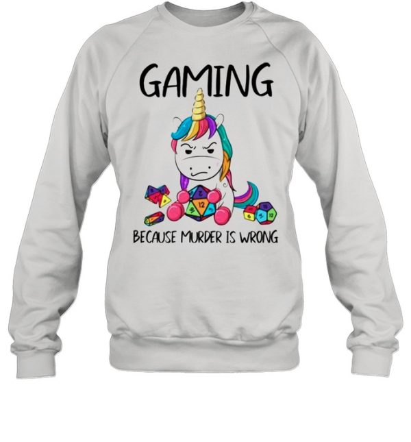 LGBT Unicorn gaming because murder is wrong shirt