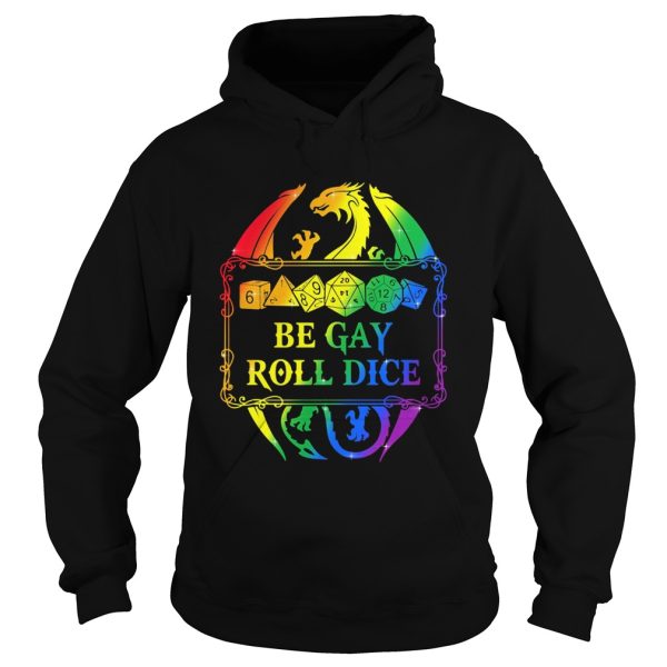 LGBt dungeons and Dragons Dice d20 be gay roll dice shirt