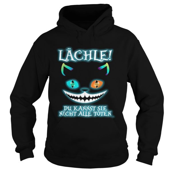 Lchle Du Kannst Sie Nicht Alle Toten shirt