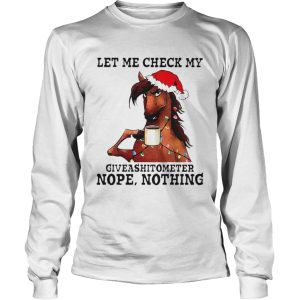 Let me check my giveashitometer nope nothing Christmas shirt 2