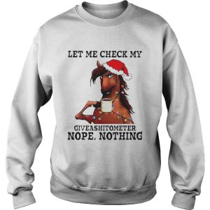 Let me check my giveashitometer nope nothing Christmas shirt 3