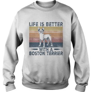 Life Is Better With A Boston Terrier Dog Vintage Retro shirt 2