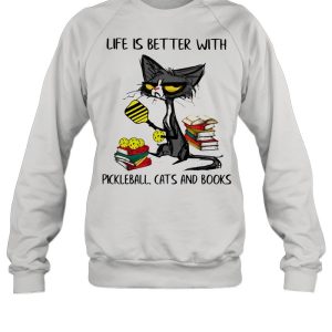 Life Is Better With Pickleball Cats And Books Old Cat Shirt 2