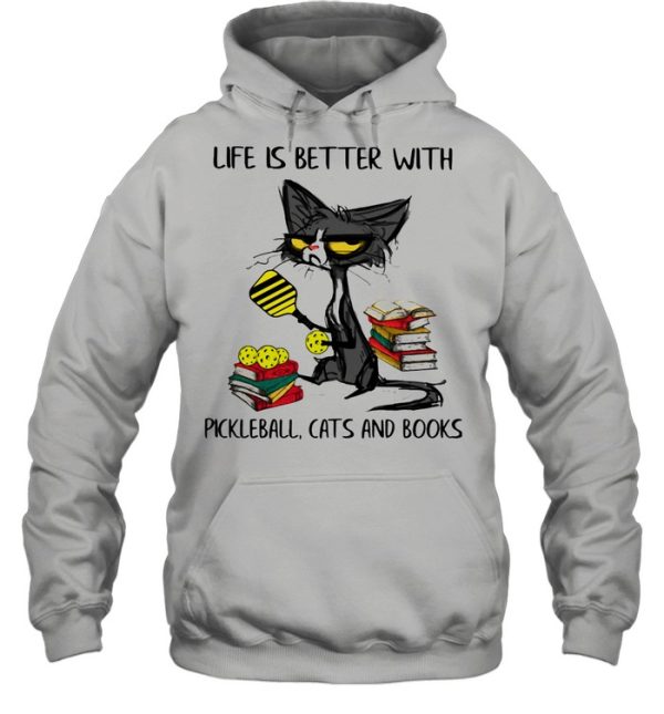 Life Is Better With Pickleball Cats And Books Old Cat Shirt