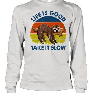 Life Is Good Take It Slow Sloth Vintage shirt