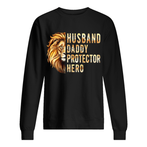 Lion Husband Daddy Protector Hero shirt 2